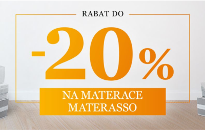 Promocja: wybrane materace Materasso 20% taniej!